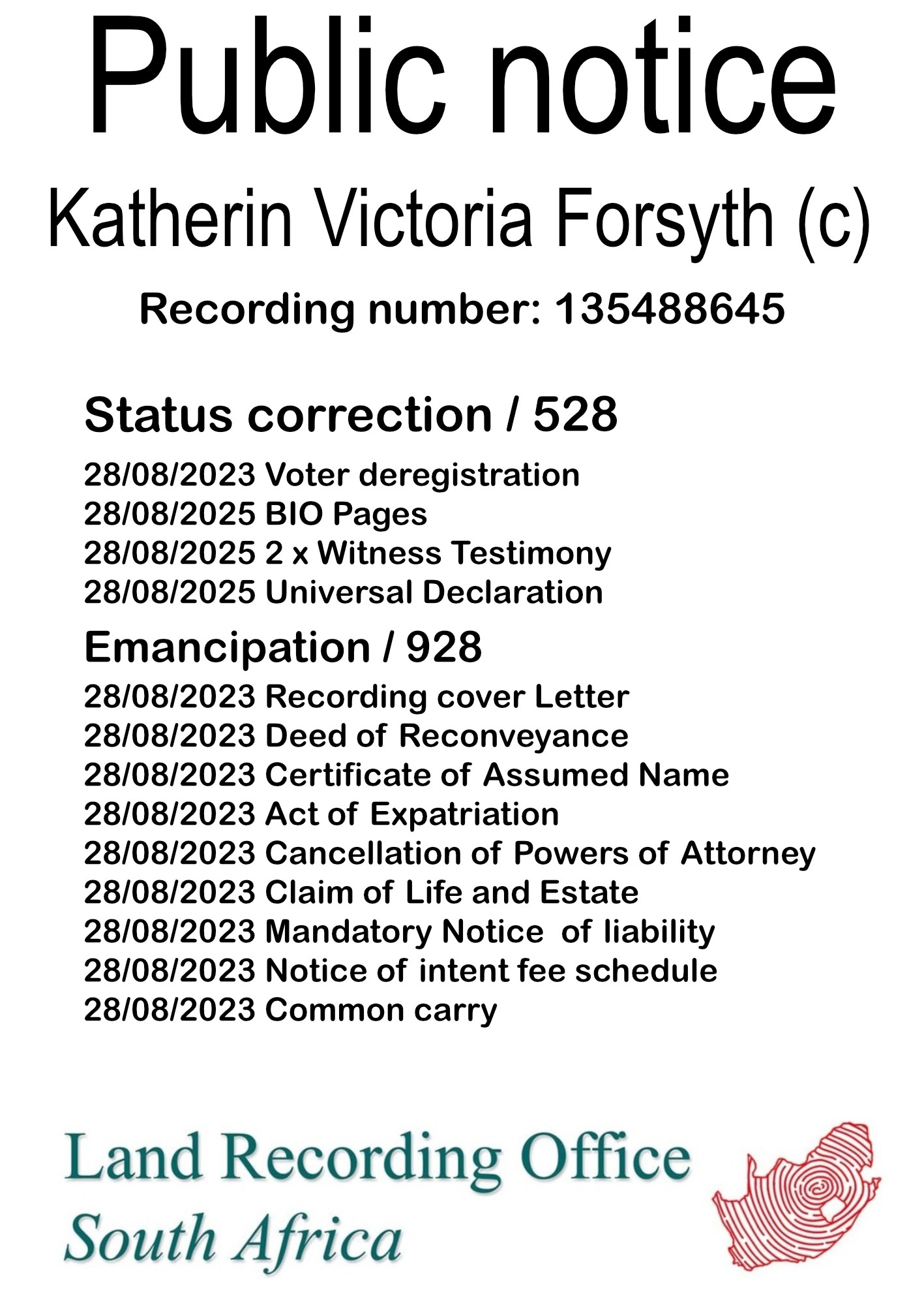 Public notice Katherin Victoria Forsyth Recording number 135488645
